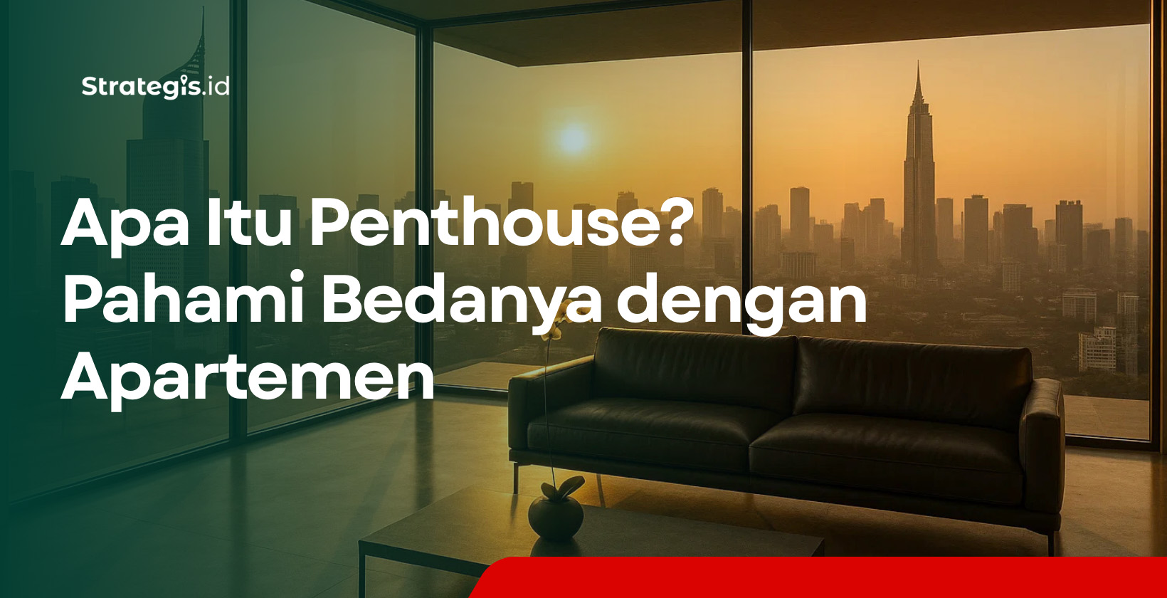 Apa Itu Penthouse